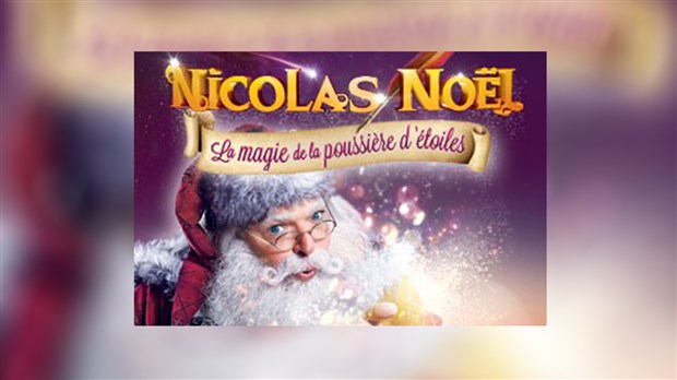 Les Amants de la scène présentent Nicolas Noël, La magie de la poussière d’étoiles