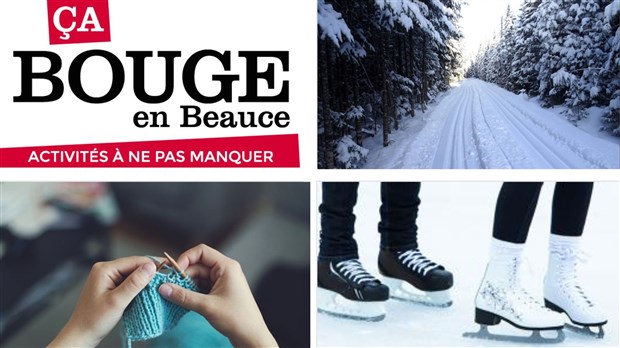 Quoi faire en Beauce du 17 au 19 février?