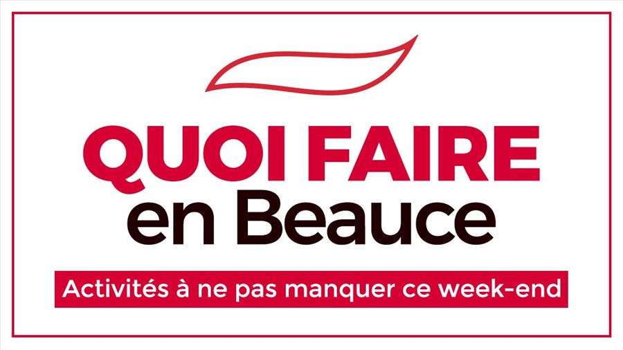 Quoi faire en Beauce du 17 au 19 janvier?