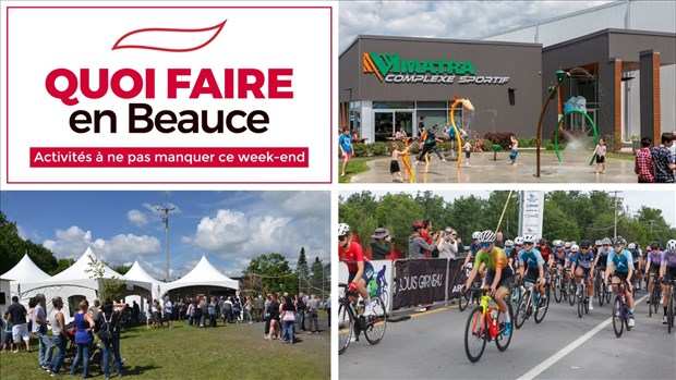 Quoi faire en Beauce du 27 au 29 juin?